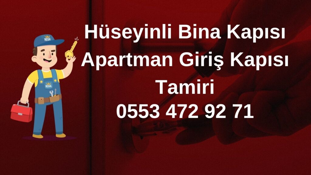 Hüseyinli Bina Kapısı Apartman Giriş Kapısı Tamiri
