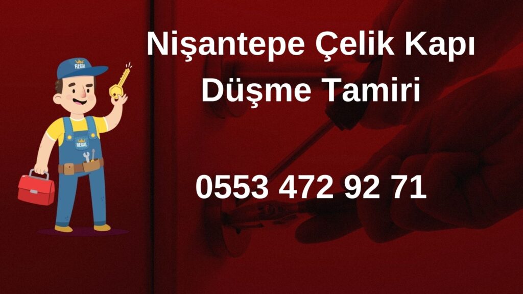 Nişantepe Çelik Kapı Düşme Tamiri