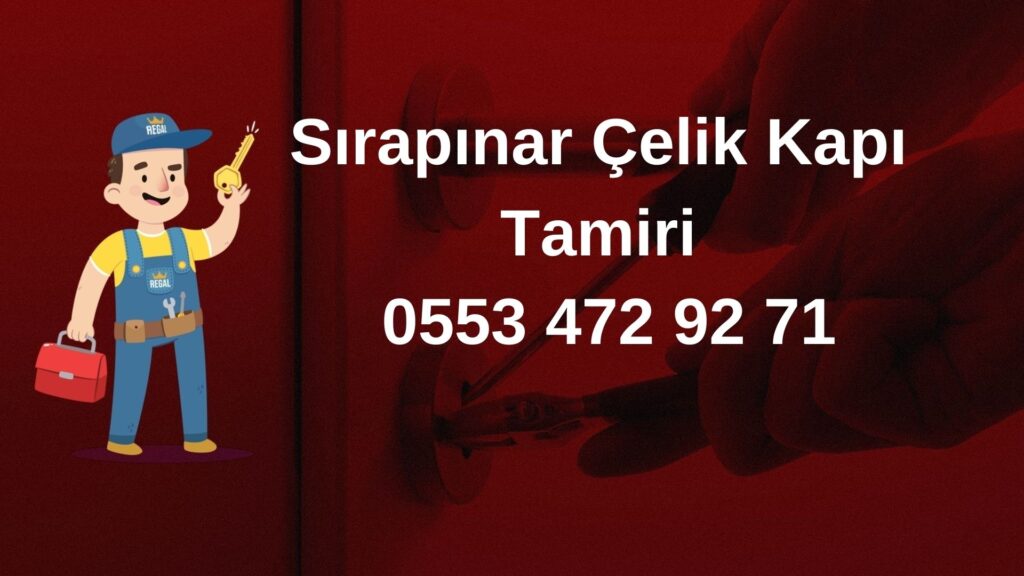 Sırapınar Çelik Kapı Tamiri